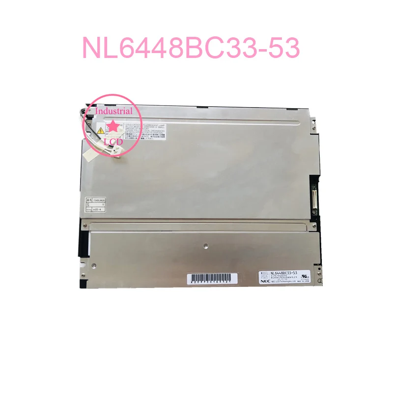 LCD NL6448BC33-46 NL6448BC33-53 NL6448BC33-54 NL6448BC33-59 NL6448BC33-59D Original 10.4 Inch LCD Display Screen Panel 640×480