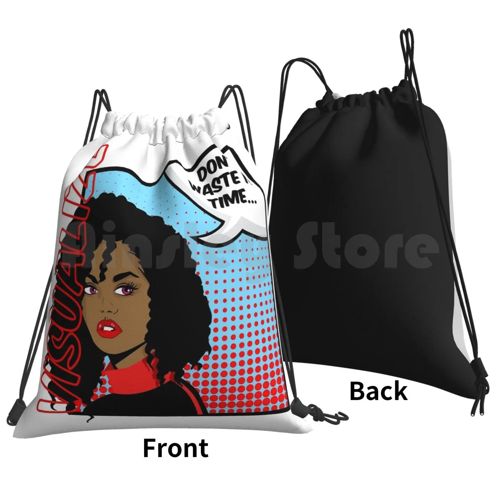 Don't Waste My Time-Time Is Money Backpack Drawstring Bag Riding Climbing Gym Bag Blackgirlmagic Timeismoney Visualize Comic