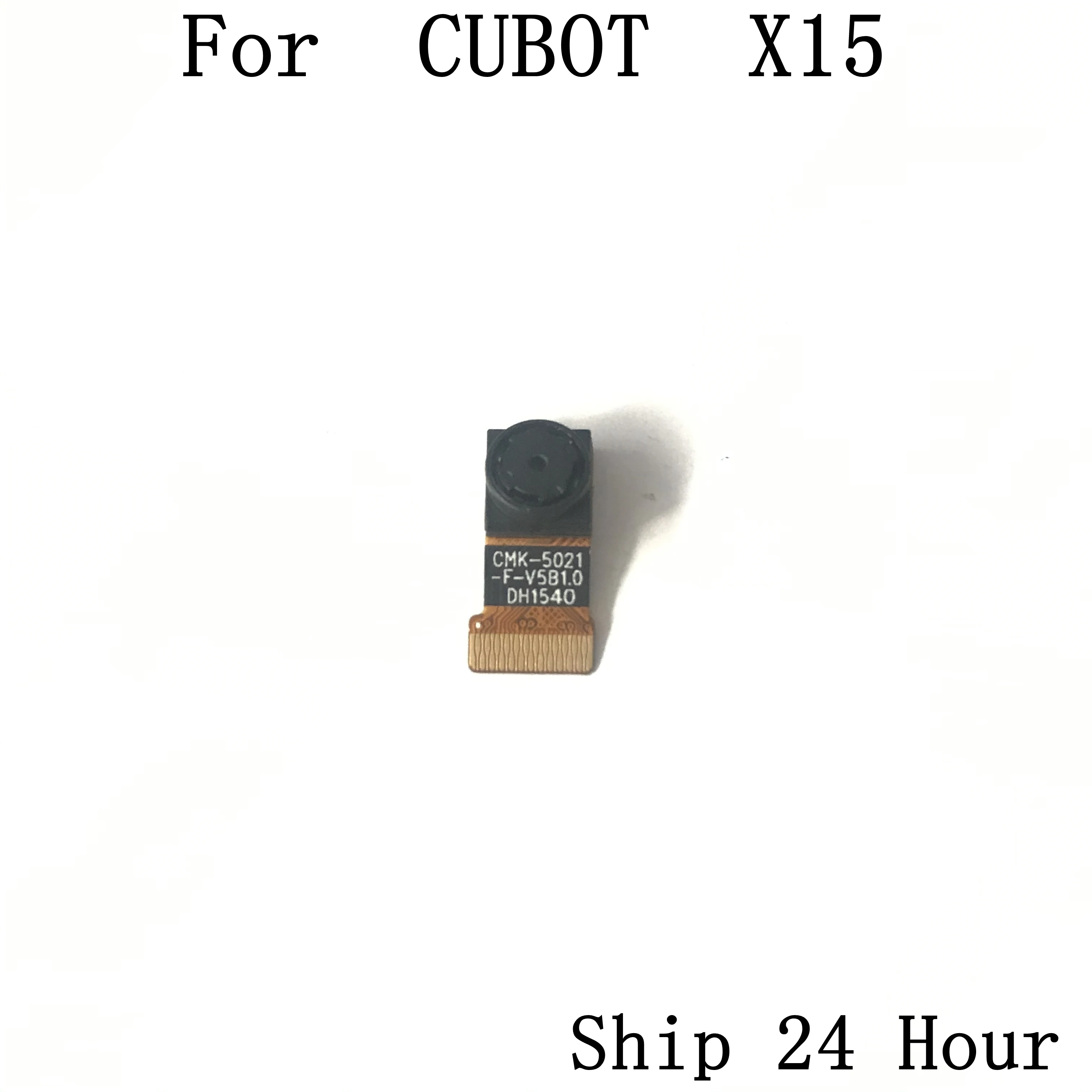 CUBOT X15 Front Camera Module For CUBOT X15 Repair Fixing Part Replacement