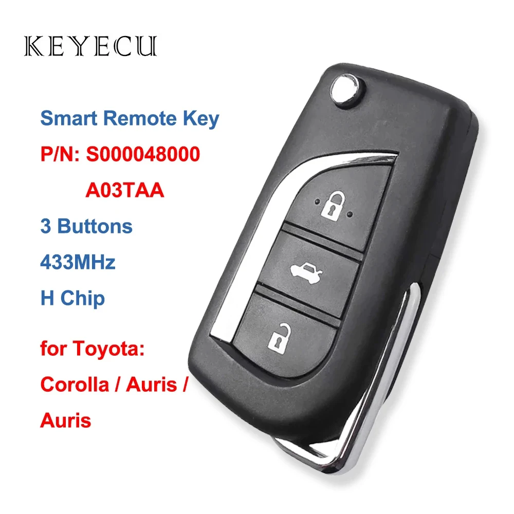 

S000048000 A03TAA Flip Remote Car Key Fob Replacement 433MHz H Chip for Toyota Corolla Auris Aygo 2012 2013 2014 2015 2016 2017