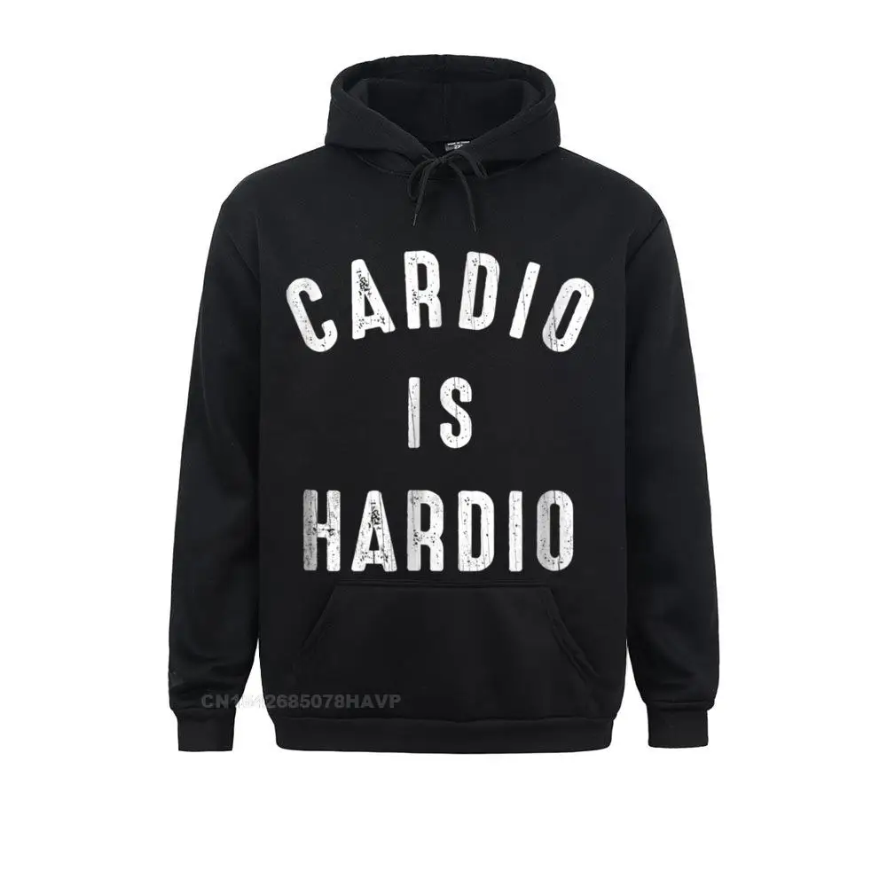 Funny Exercise Quote Hoodie Cardio Is Hardio Jogging Tee Sweatshirts Summer/Fall Printed Hoodies Long Sleeve Cute Hoods Men