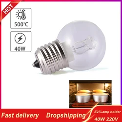 Disponibile E27 40W 220V bianco caldo forno fornello lampadina lampada resistente al calore 500 Celsius luce al tungsteno per forniture domestiche