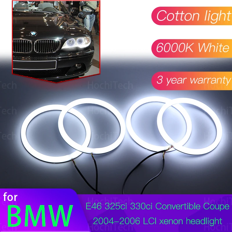 Angel Eyes Kit 6000L Cotton White Ring Light For BMW E46 325ci 330ci Convertible Coupe 2004 2005 2006 LCI Xenon Headlight