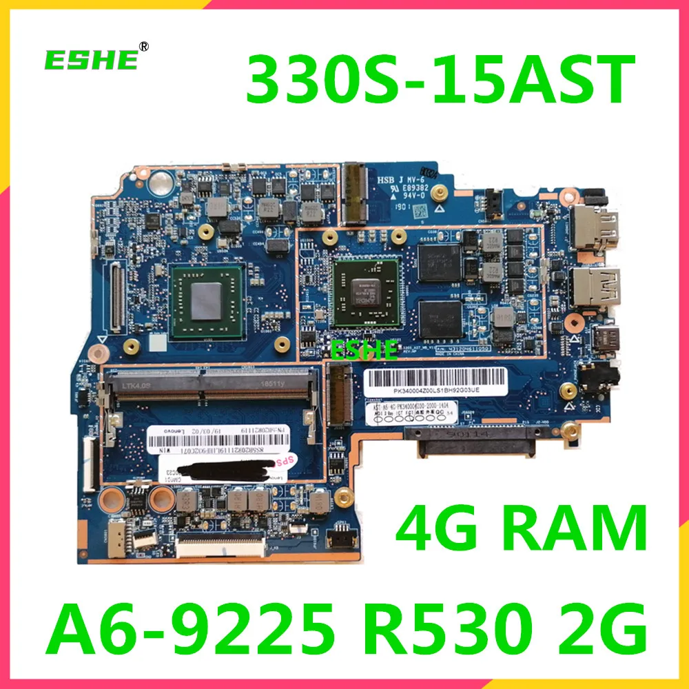 

For Lenovo ideapad 330S-15AST notebook motherboard A6 9225U R530 2G 4GB RAM DDR4 5B20R21119 100% Fully Tested&High quality