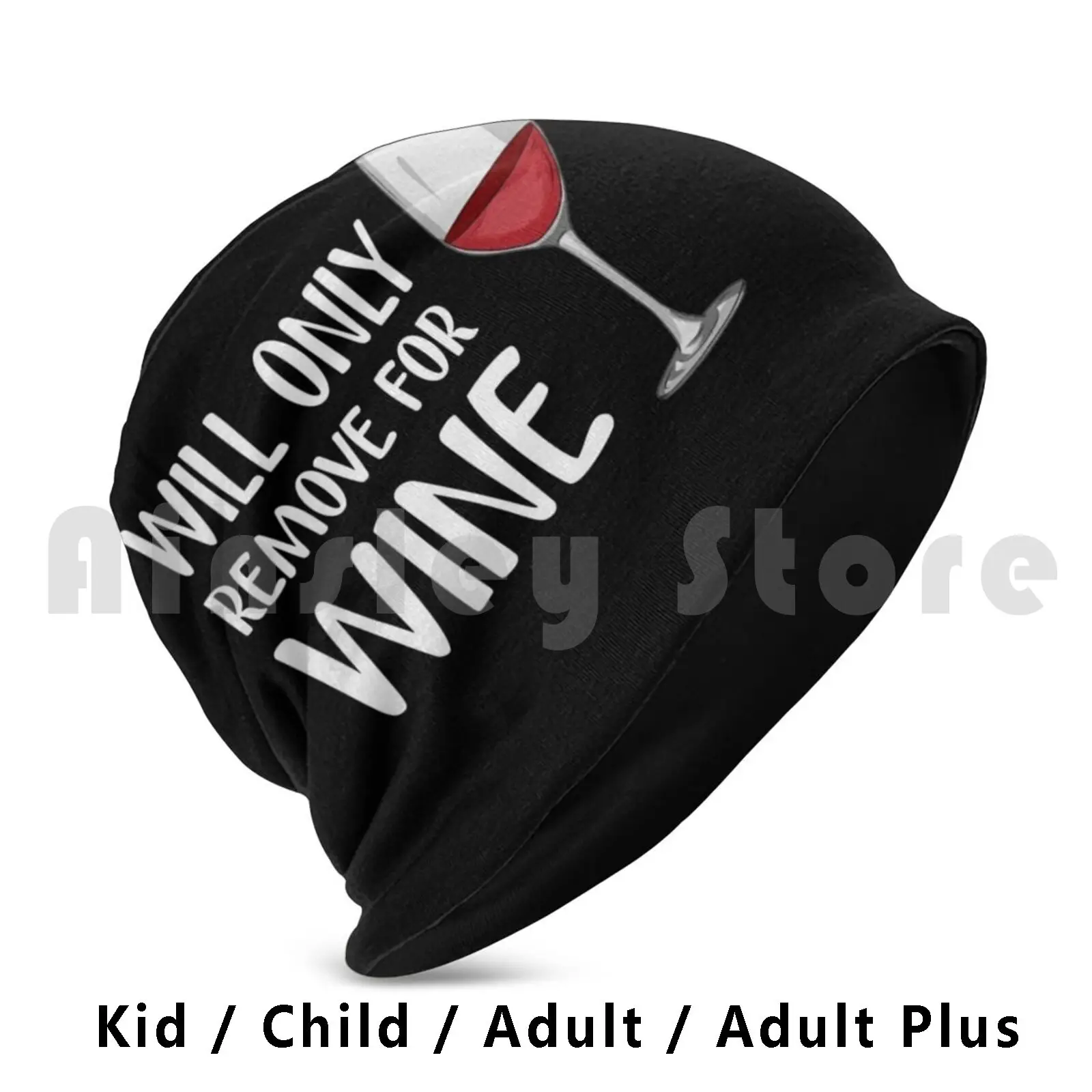 Will Only Remove For Wine Beanies Knit Hat Hip Hop Will Only Remove For Wine Only Remove Wine