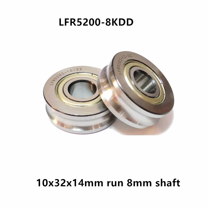 

20pcs LFR5200-8 LFR5200-8KDD U groove pulley track guide roller bearing R5200-8 ZZ 10x32x14mm run 8mm shaft