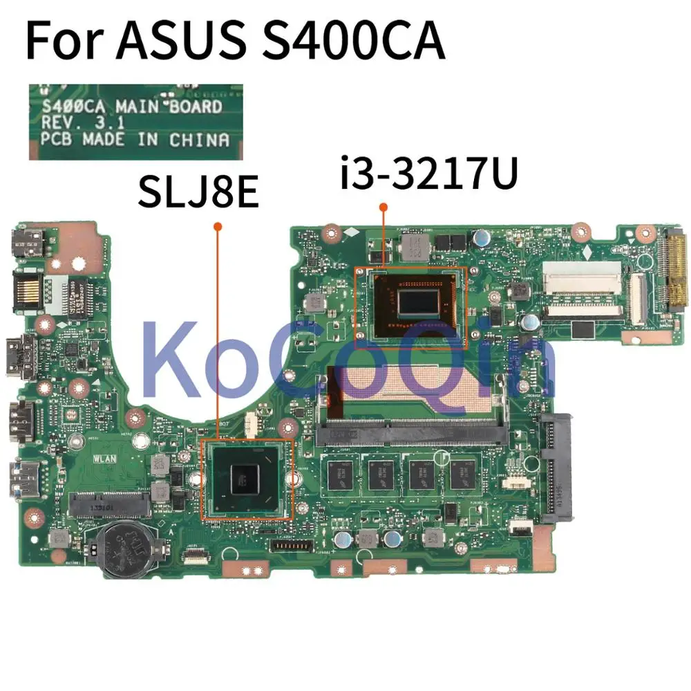 

KoCoQin S400CA Laptop motherboard For ASUS S400CA S500CA S400C S500C S400 S500 I3-3217U Mainboard REV:3.1 Core SR0N9