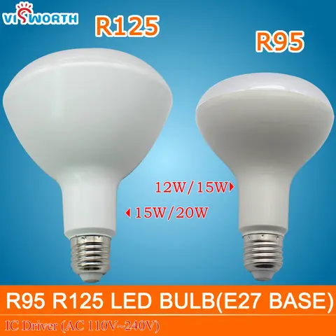 E27 Led 램프 R95 R125 Lampada Led 스포트라이트 12W 15W 20W Led 전구 Ac 110V 220V 240V 따뜻한 차가운 흰색 홈 Bombillas