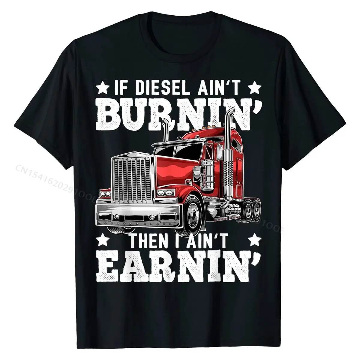 Funny  Trucker Big Rig Semi-Trailer Truck Driver Gift T-Shirt Cotton Young Tops Shirts Casual Tshirts Cool Family