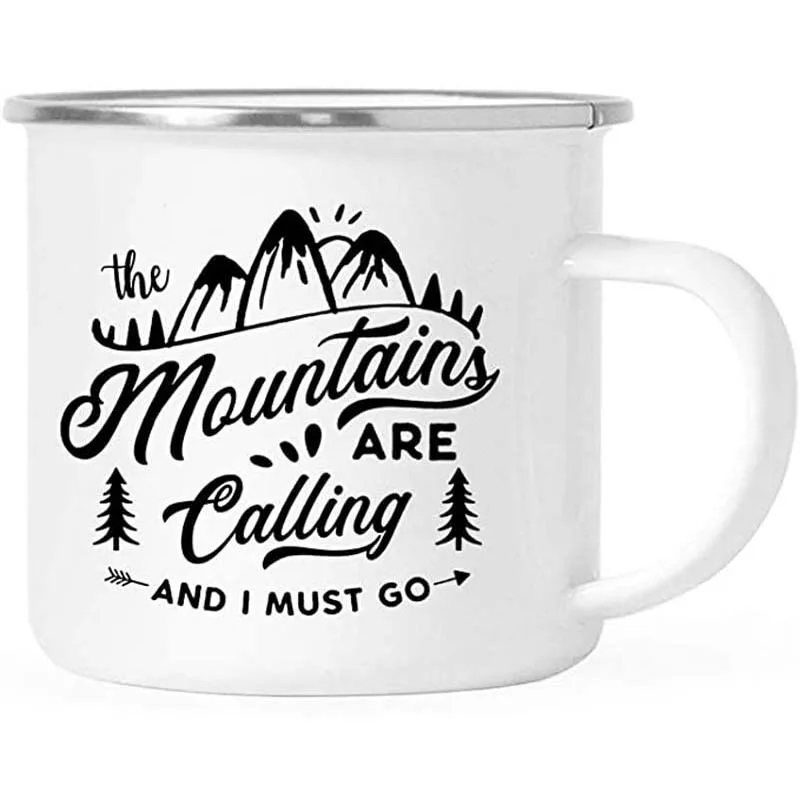 Stainless Steel Camping Coffee Mug Gift The Mountains Are Calling And I Must Go Enamel Birthday Christmas Outdoors Metal Enamel