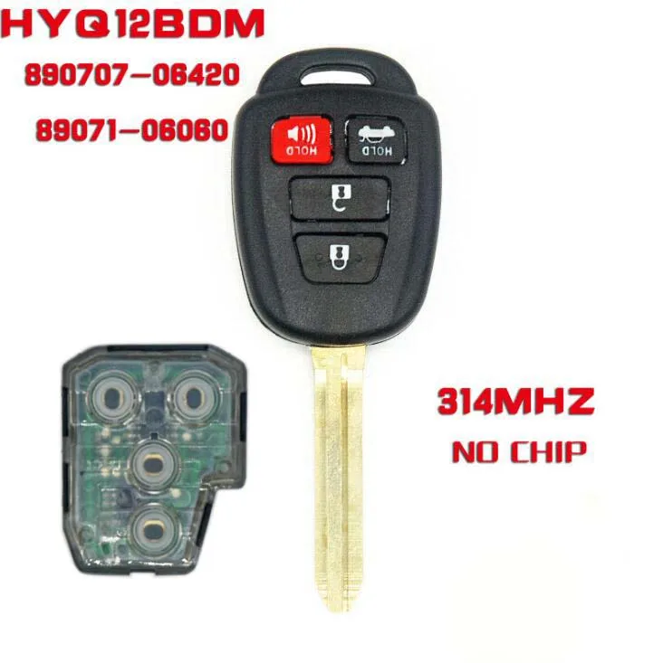 

Remote Control Key for Toyota Camry Corolla RAV4 Pruis HYQ12BDM 314MHZ No Chip