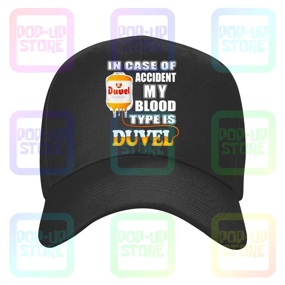 In Case Of Accident My Blood Type Is Duvel Caps Baseball Cap