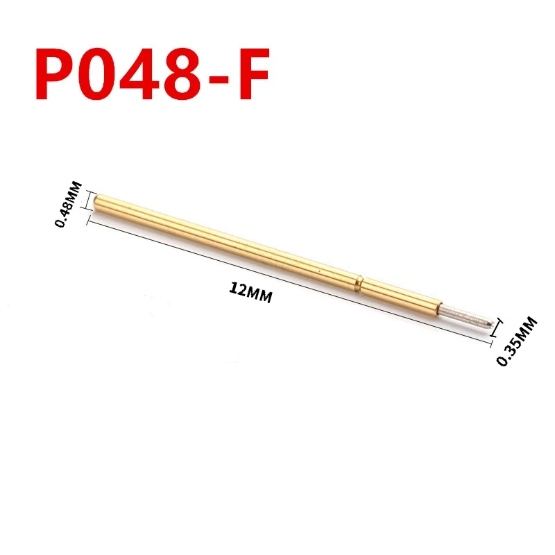 100PCS/Pack Spring Test Probe P048-F Pointed Needle Tube Outer Diameter 0.48 Total Length 12mm PCB Probe