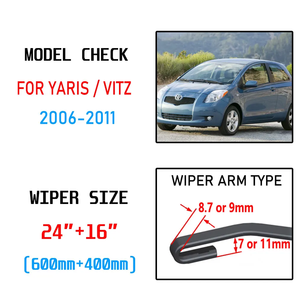 For Toyota Yaris Vitz XP90 MK2 2006 2007 2008 2009 2010 2011 Accessories Front Windscreen Wiper Blade Brushes Wipers for Car