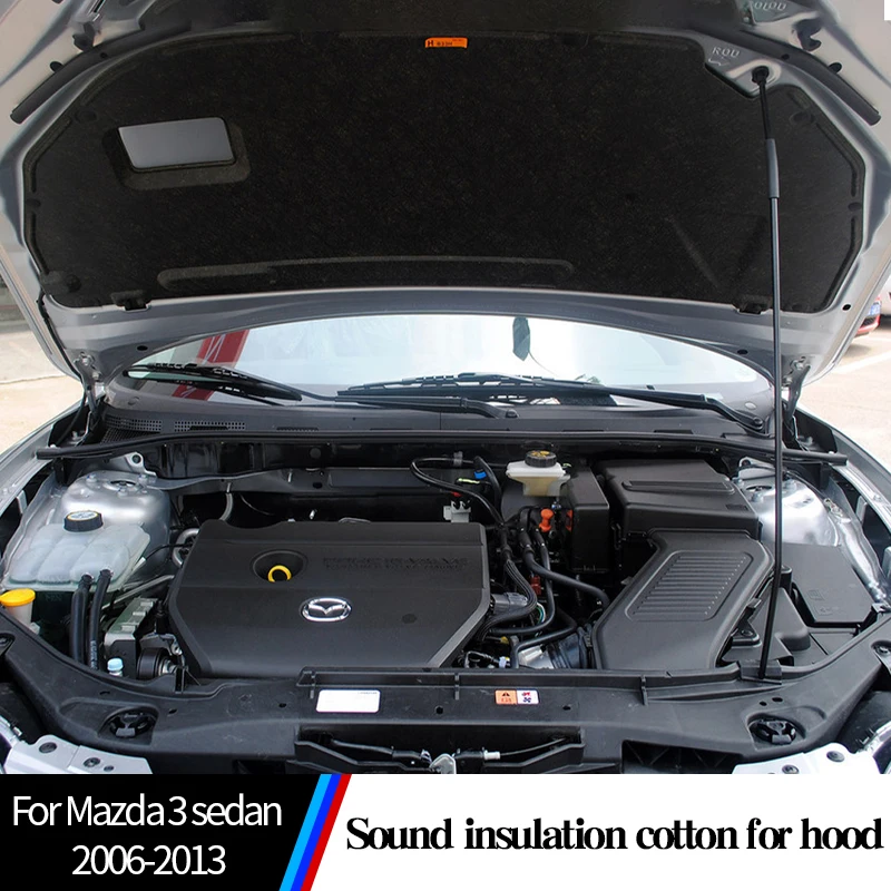 Hood Sound Insulation Cotton For Mazda 3 Sedan 2006 -2013 Inner The Is Lined With Car Accessories