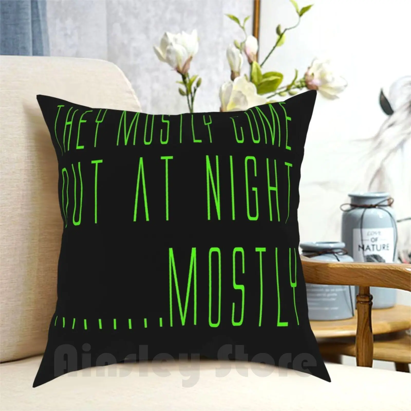 Quote-They Mostly Come Out At Night....Mostly Pillow Case Printed Home Soft DIY Pillow cover Quote Quotes Movie Movie Quote