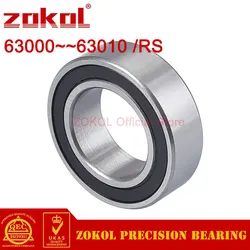 ZOKOL 63000 to 63010 RS Thickened Printing Machine Bearings 63001 63002 63003 63004 63005 63006 63007 63008 63009
