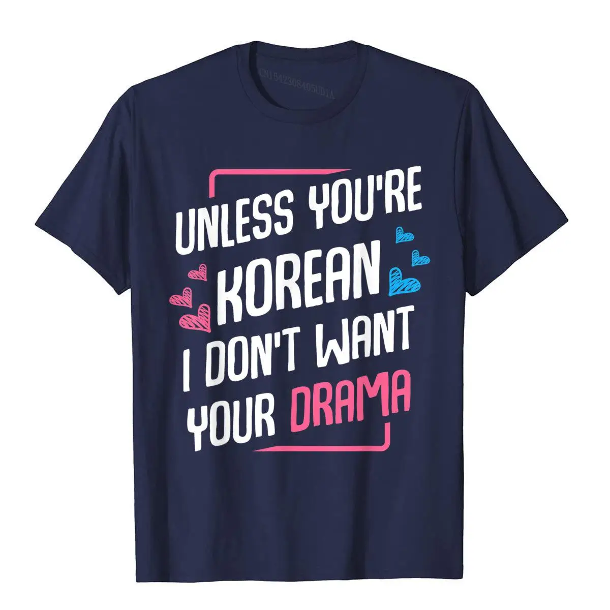 Unless You\'re Korean K-Drama Fan Korea Saranghae Love Hangul T-Shirt Printed Tees For Men Cotton Top T-Shirts Moto Biker Special