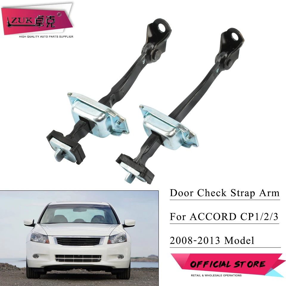 ZUK Car Door Stopper For HONDA ACCORD 2008-2013 CP1 CP2 CP3 Limiting Check Strap Arm Checker Limiter 72380-TB0-H01 72880-TB0-H01