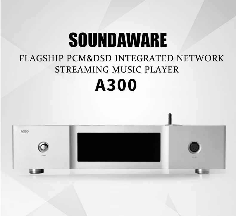 Soundaware Flagship PCM&DSD Integrated Network Streaming Music Player A300 Built-in Decoding Headphone Amplifier