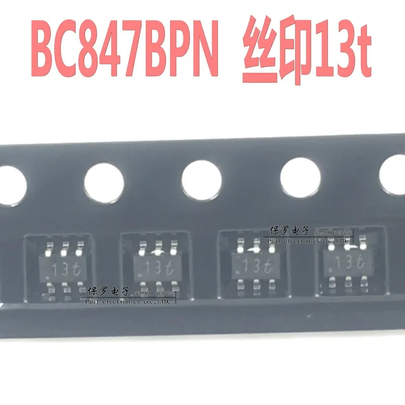 10Pcs 100% ต้นฉบับใหม่ทรานซิสเตอร์ BC847BPN BC847ผ้าไหมหน้าจอ13T SOT-363 Real สต็อก