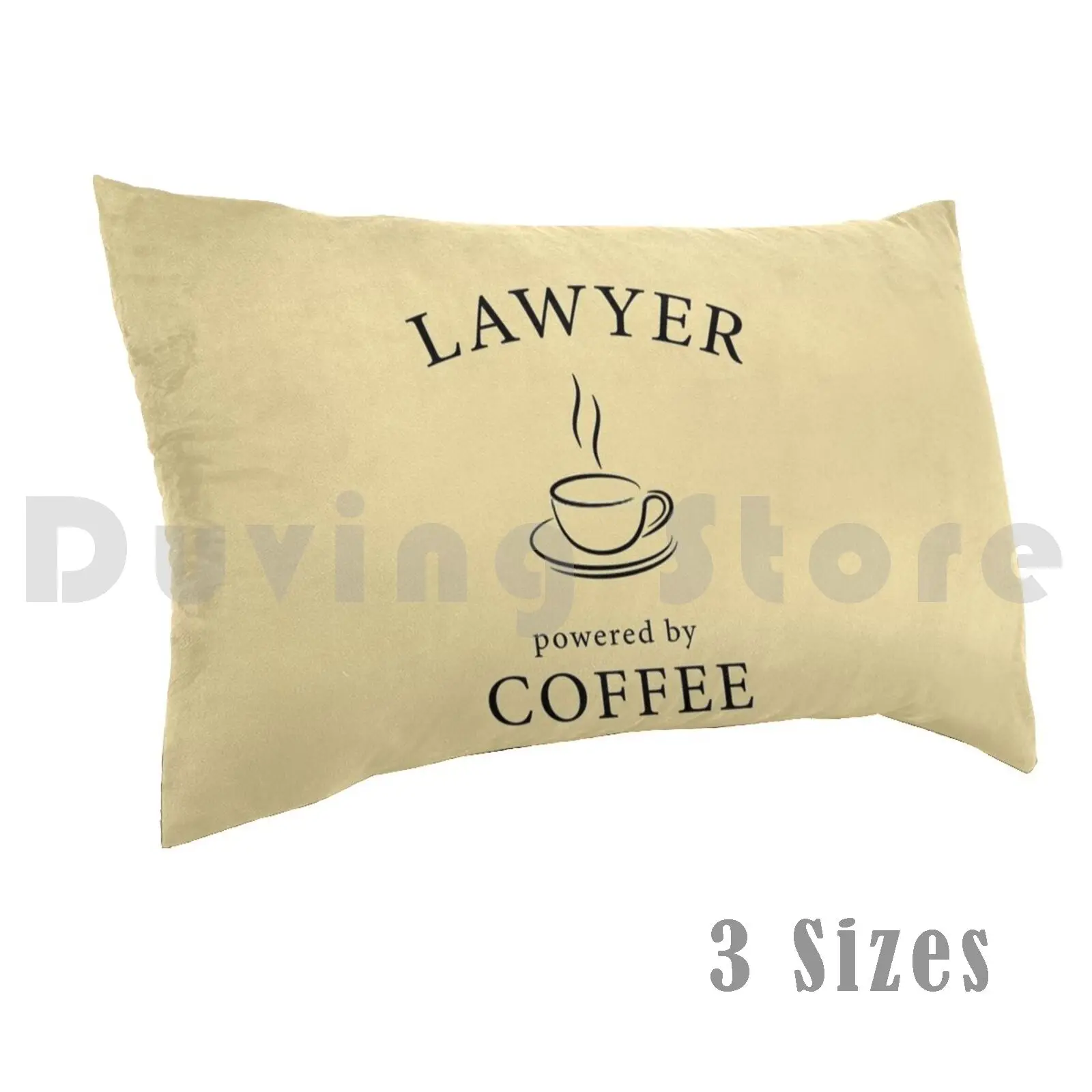 Lawyer , Powered By Coffee Pillow Case Printed 35x50 Powered By Powered Coffee Cafe Fun Funny Quotes Drink