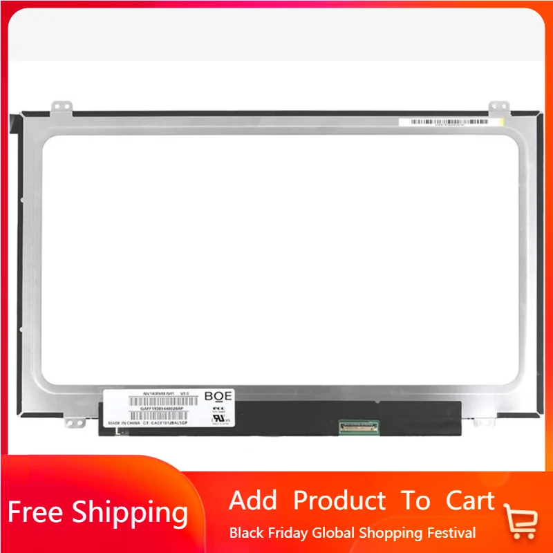 

14 Inch NV140FHM-N41 Fit NV140FHM N41 For BOE P/N: SD10H35988 FRU 00PR891 EDP 30PIN 60HZ FHD 1920*1080 LCD Screen Laptop Display