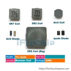 10pcs/lot For ipad 2/3/4/5/6 air air2 mini 1-4  Backlight Diode Coil D4001 L4001 V3 L8225 2R2 / 4R7 D8228 L2200