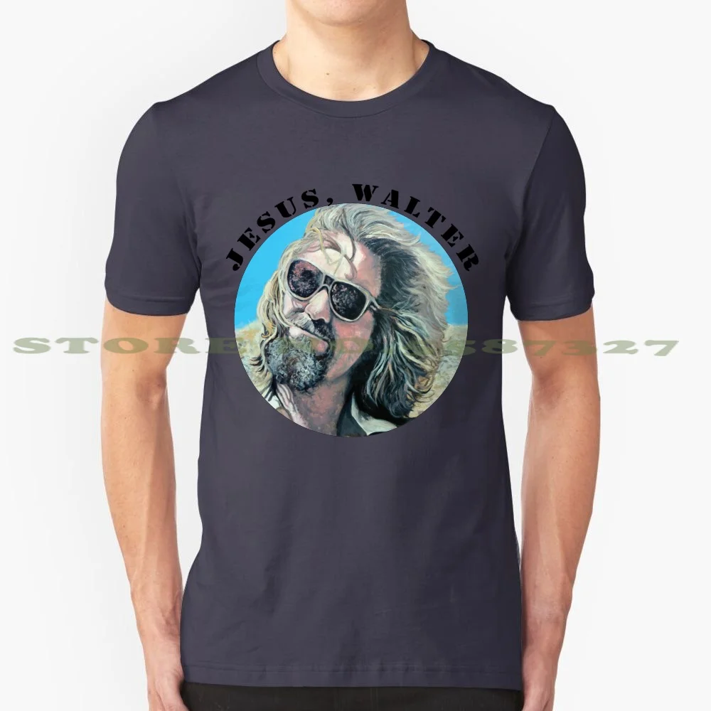 Jesus Walter 100% Pure Cotton T-Shirt The Dude Jesus Walter Donnys Ashes Jeffery Lebowski The Big Lebowski Big Lebowski Art Tom