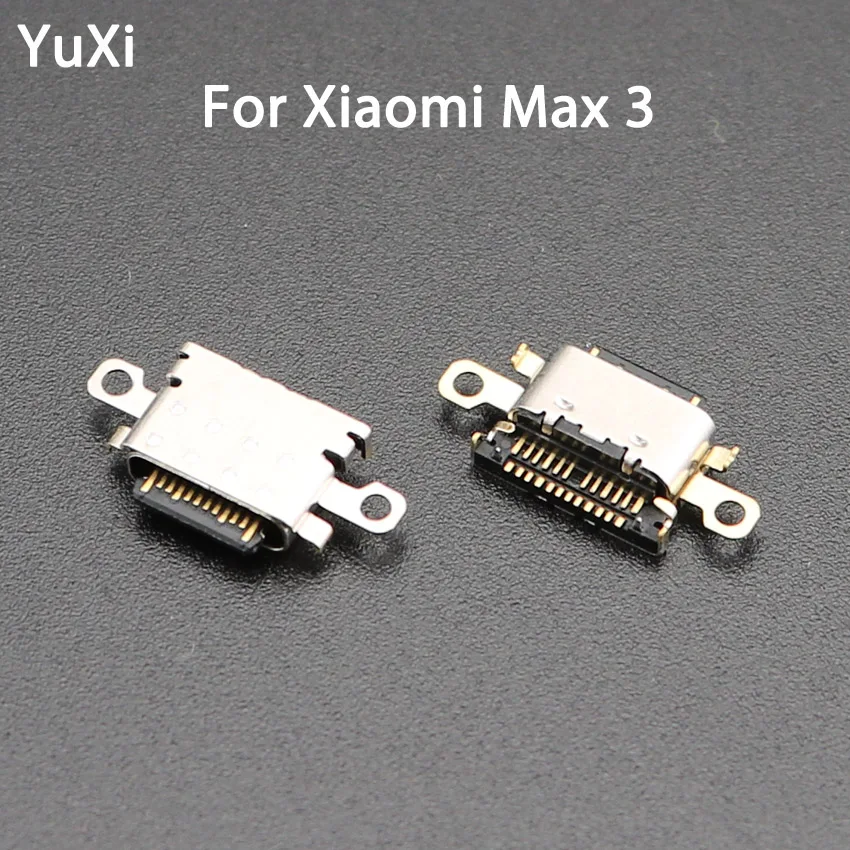 

YuXi 2pcs Type C USB Charging Port Connector Plug Jack Socket Dock For Xiaomi Max 3 MAX3 USB Power Charging Port