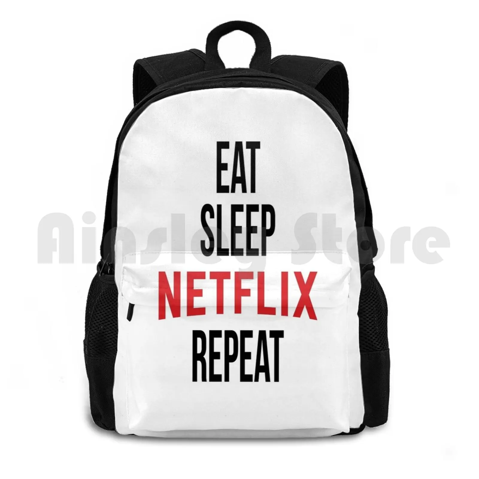 Eat Sleep Netflix Repeat Outdoor Hiking Backpack Riding Climbing Sports Bag Eat Sleep Netflix Repeat Eat Sleep Netflix Movies