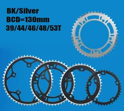 Single Speed Bike Chain Ring, Fixed Gear, Road Track, Folding Bicycle, 130 BCD Fixie, 39 T, 44 T, 46T, 48T, 53T,