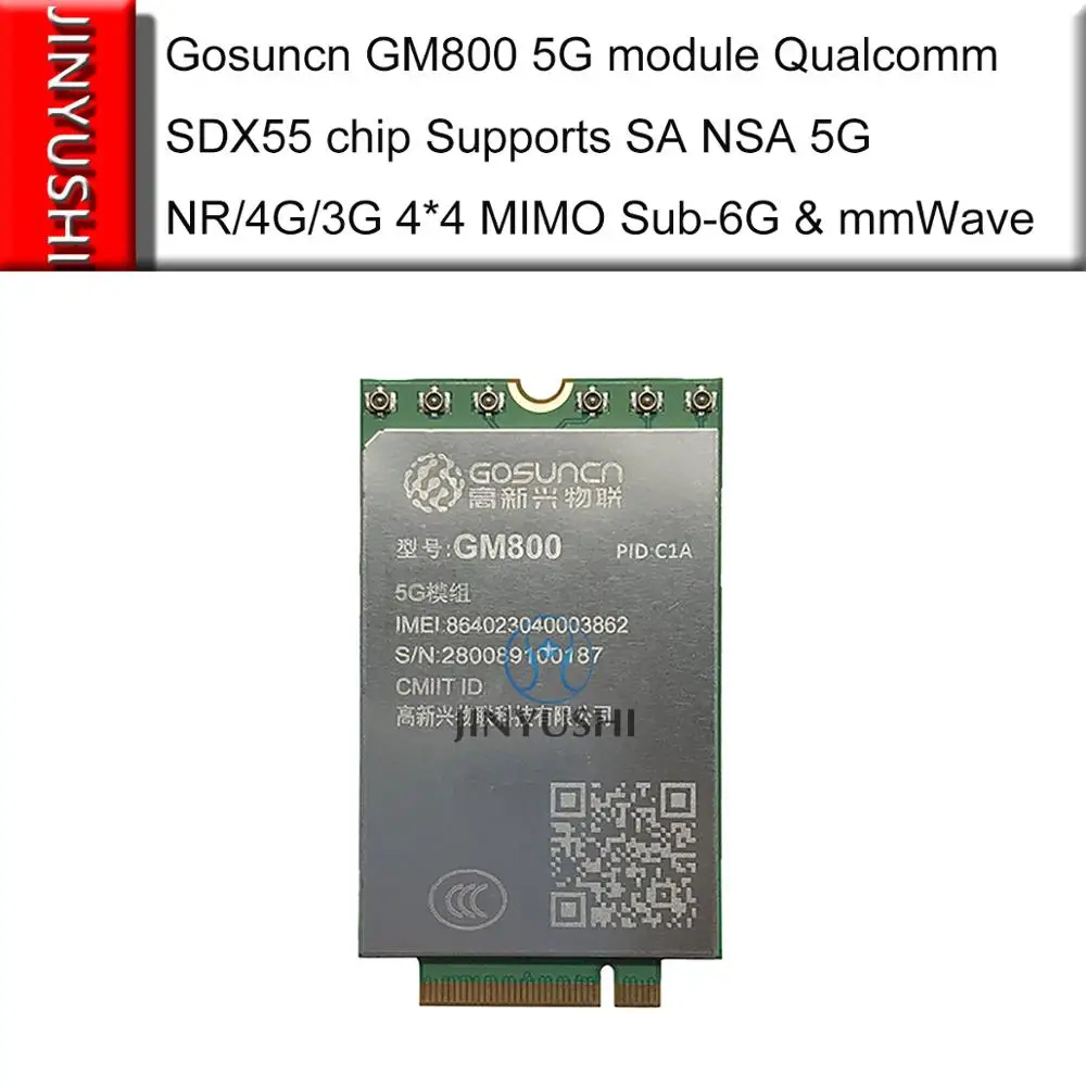 

Gosuncn GM800 CIA CIB M.2 5G module Qualcomm SDX55 chip Supports SA NSA 5G NR/4G/3G 4*4 MIMO Sub-6G & mmWave LTE cat 22