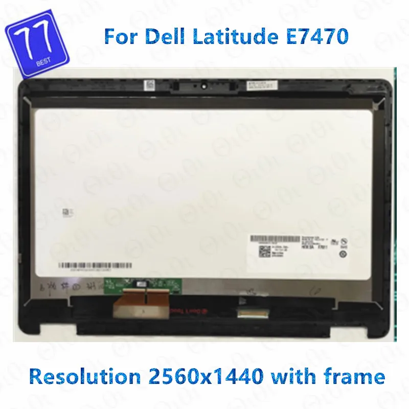 

Original Test For Dell Latitude E7470 14" QHD 2560*1440 LCD Touch Screen Digitizer Replacement Assembly TW0CW N3NY9 0WD78 M9MG3