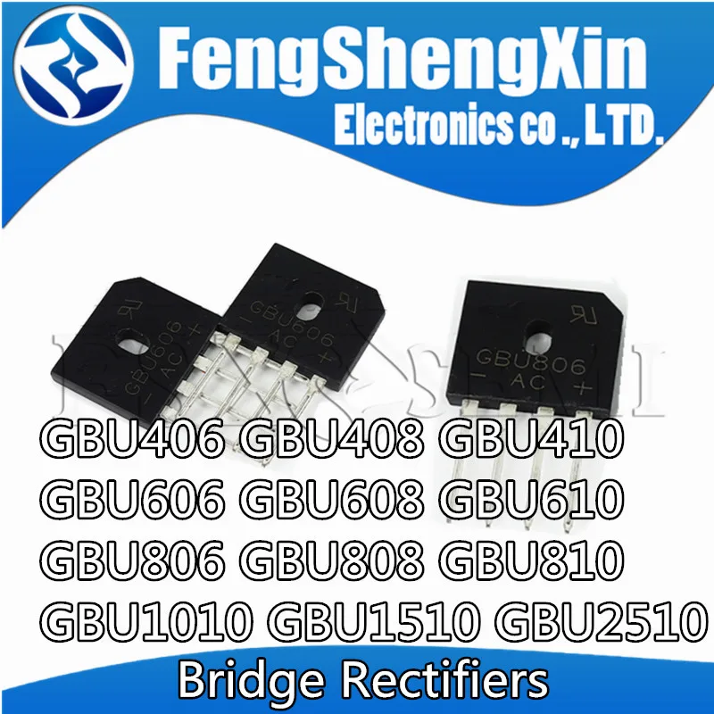 

10pcs/lot GBU406 GBU408 GBU410 GBU606 GBU608 GBU610 GBU806 GBU808 GBU810 GBU1010 GBU1510 GBU2510 Bridge Rectifiers