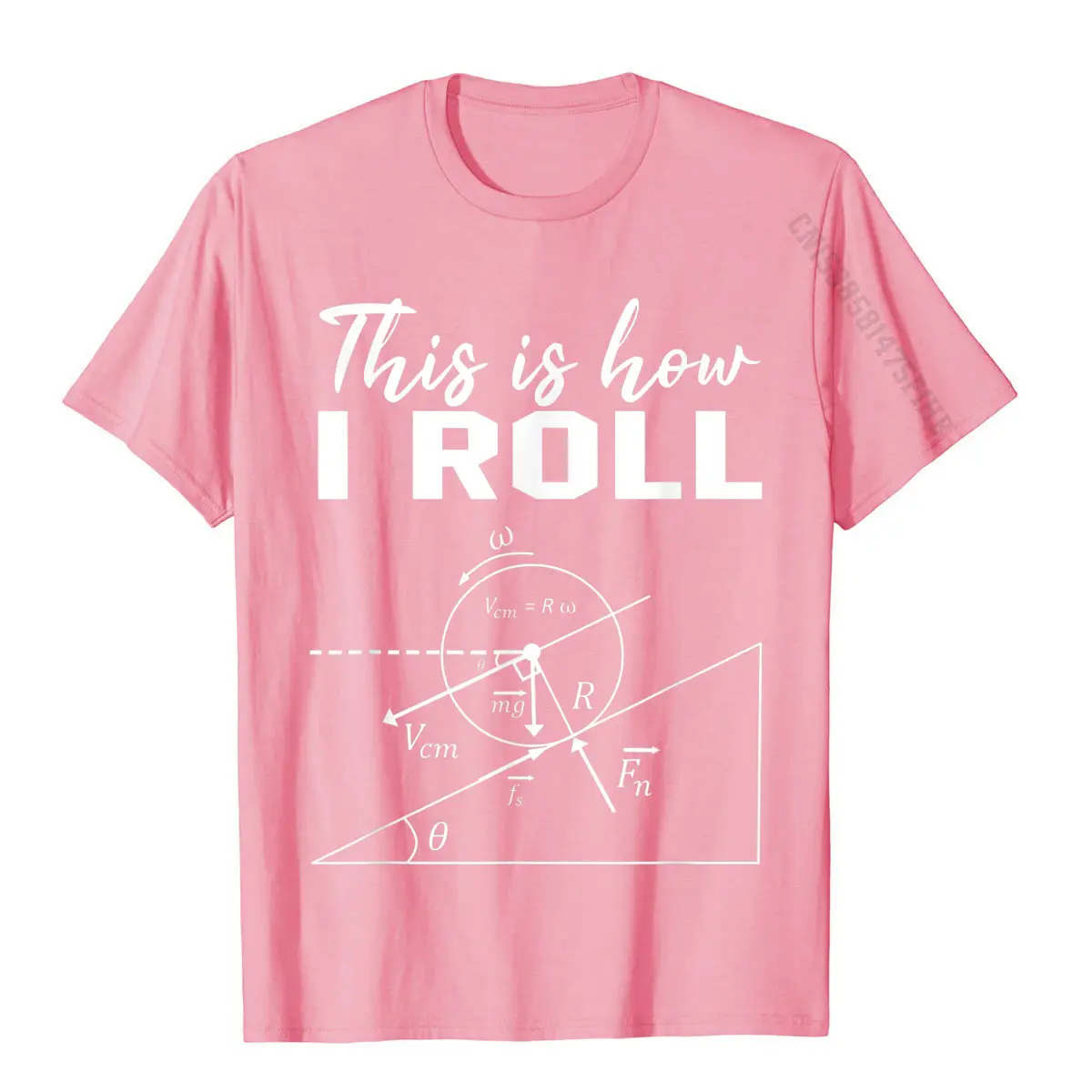 This Is How I Roll Shirt Funny Physics Science Lovers Math T-Shirt Personalized Tees Cotton Man T Shirts Personalized Funny