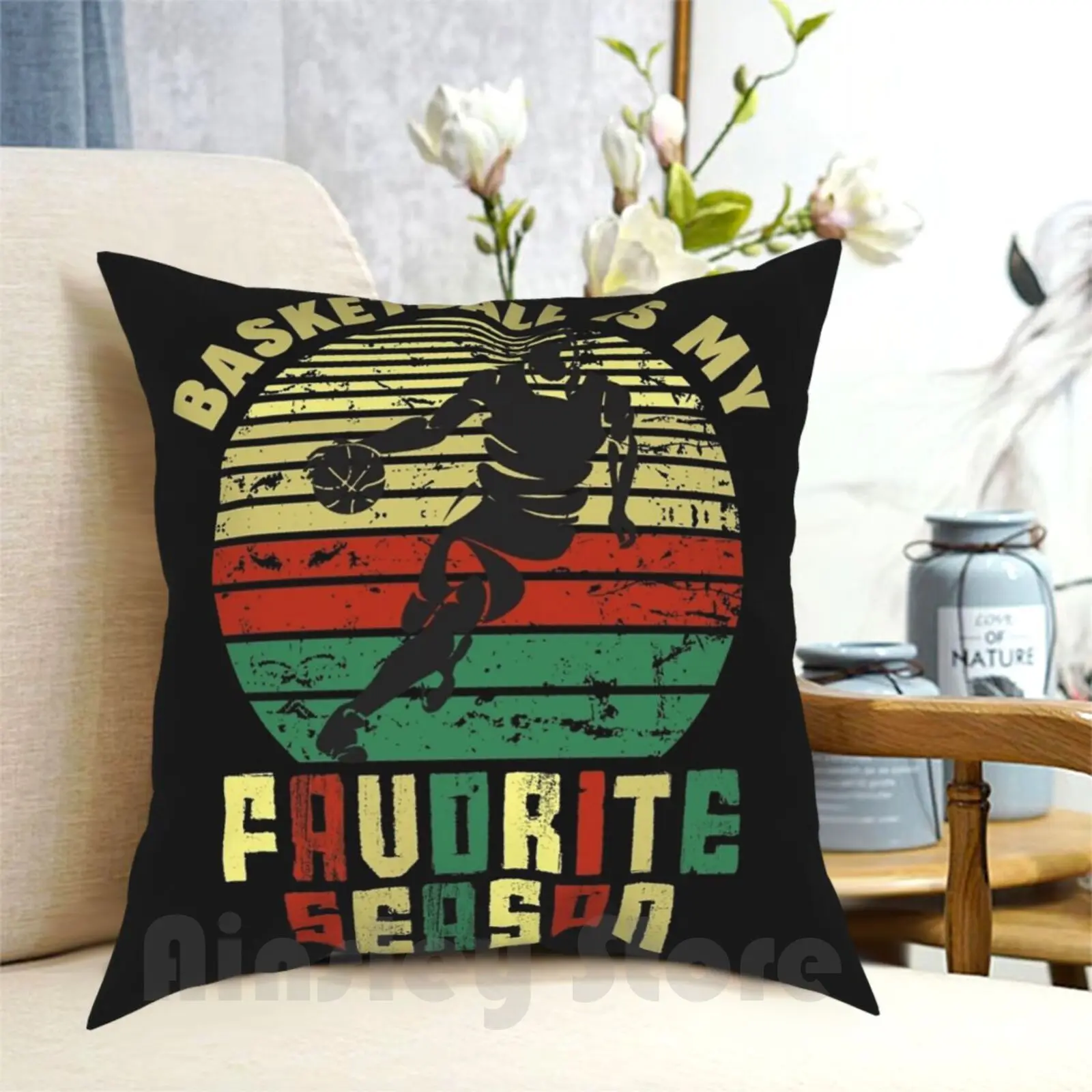 Basketball Is My Favorite Season Vintage Retro Sports Gift Pillow Case Printed Home Soft Throw Pillow Vintage Retro My