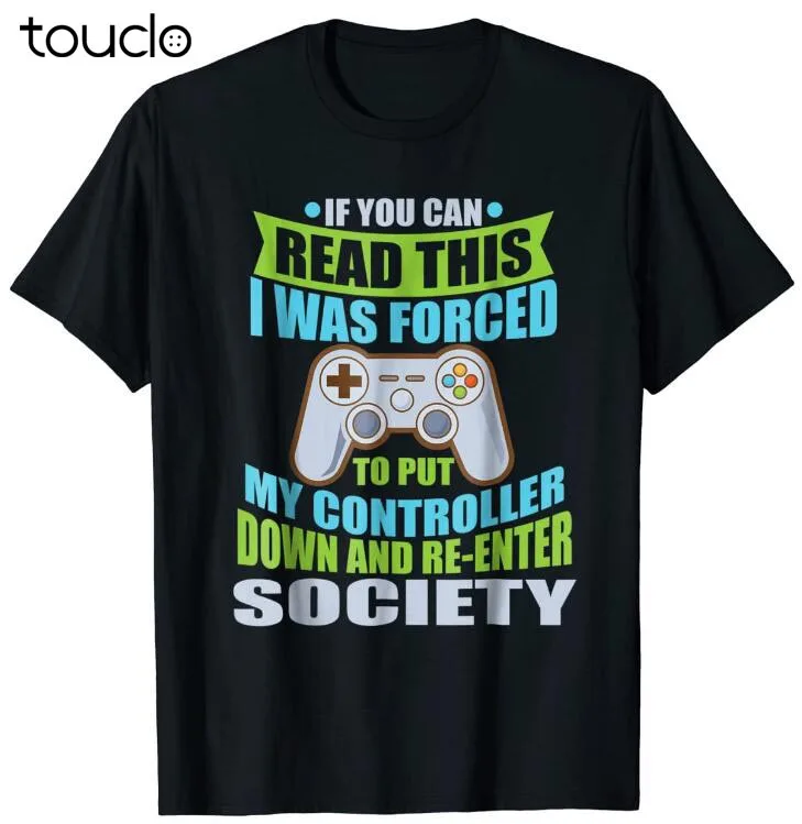 Put Controller Down Re-Enter Society Funny Gamer T-Shirt