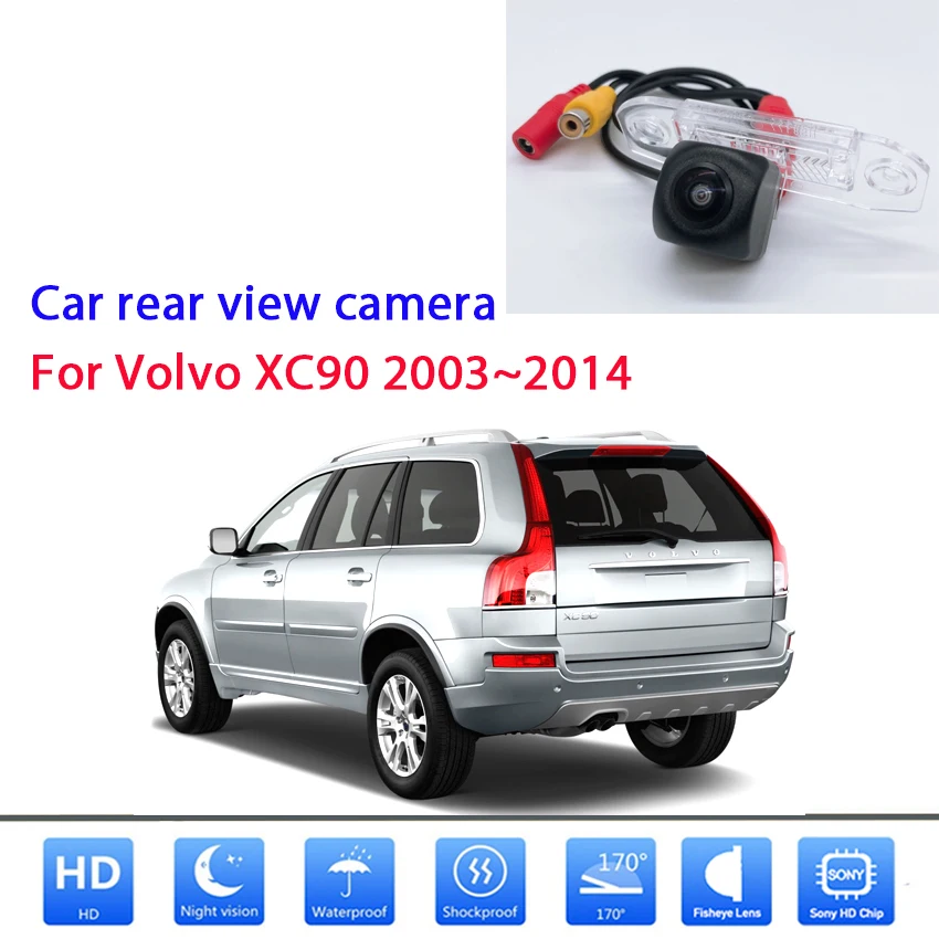 Rear View Camera For Volvo XC90 2003 2004 2005 2006 2007 2008 2009 2010 2011 2012 2013 2014 Full HD Night Vision Reverse Camera