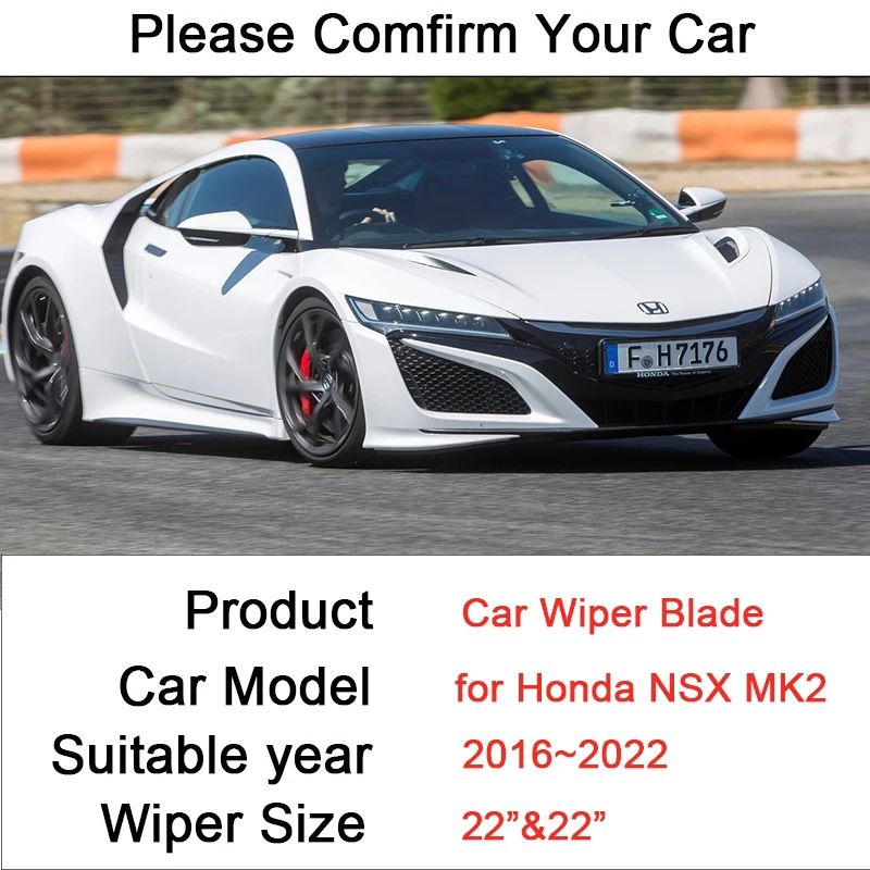 for Honda NSX MK2 2016 2017~2022 Frameless Durable Rubber Wiper Blades Snow Scraping Front Windshield Brushes Car Accessories