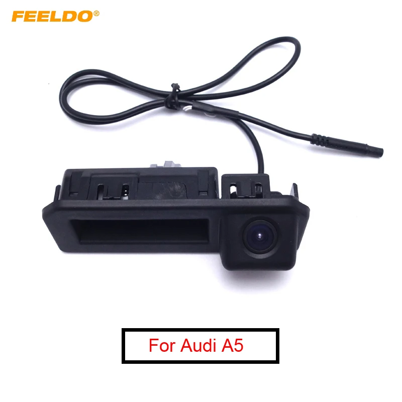 

FEELDO 1PC Car Rear View Parking Trunk Handle Camera For Audi A5 2017 Specail Reverse Backup Camera #FD-927