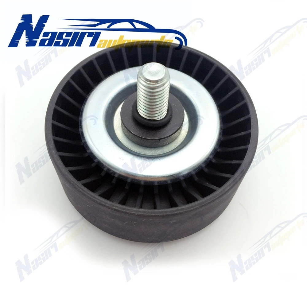 Idler Pulley For BMW 116i 118i 120i 316Ci 316i 318Ci 320i N40 N42 N45 N46 E46 E81 E82 E87 E90 E91 X1 X3 Petrol