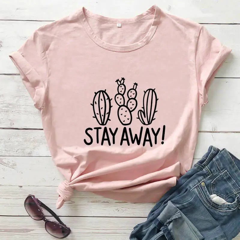 Stay Away Cactus Prick Shirt New Arrival Summer 100%Cotton Funny T Shirt Cactus Shirt Social Distancing Shirts Gift for Her