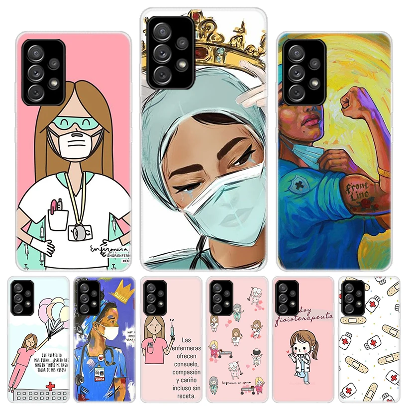 Funny Medicine Nurse Doctor Phone Case For Samsung Galaxy A55 A54 A52 A53 A15 A14 A12 A13 A25 A24 A22 A23 A35 A34 A32 A33 A04S A