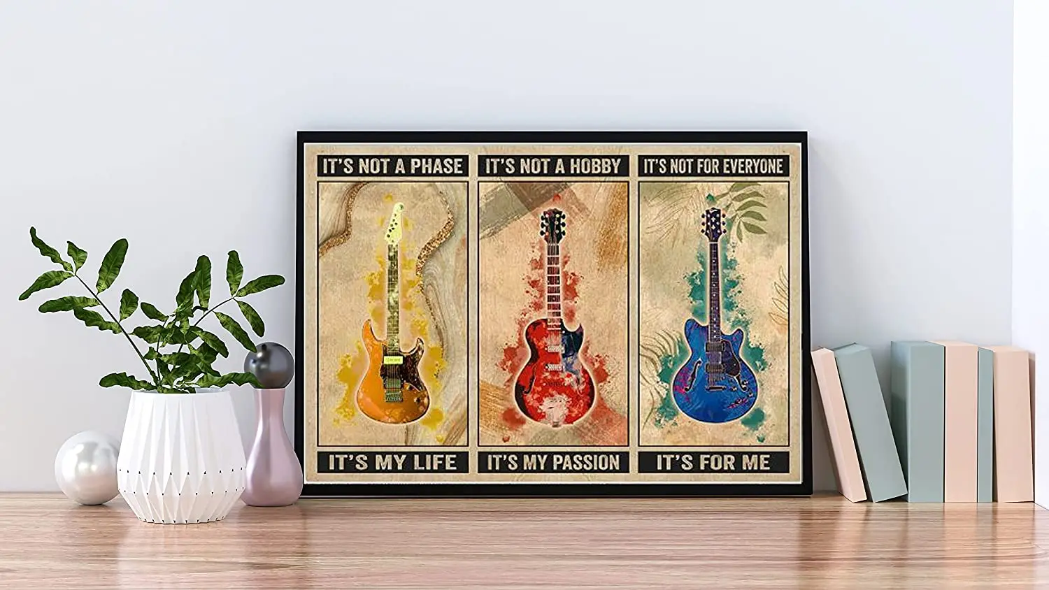 SIGNCHAT It iS Not A Phase It's My Life It iS Not A Hobby It's My Passion It's Not for Everyone It's for Me Guitar Yard Garden