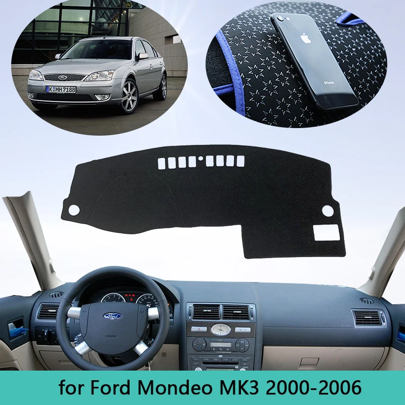 

Для Ford Mondeo MK3 2000 2001 2002 2003 2004 2005 2006, крышка приборной панели, коврик для приборной панели, коврик для приборной панели, коврик от солнца, ковер