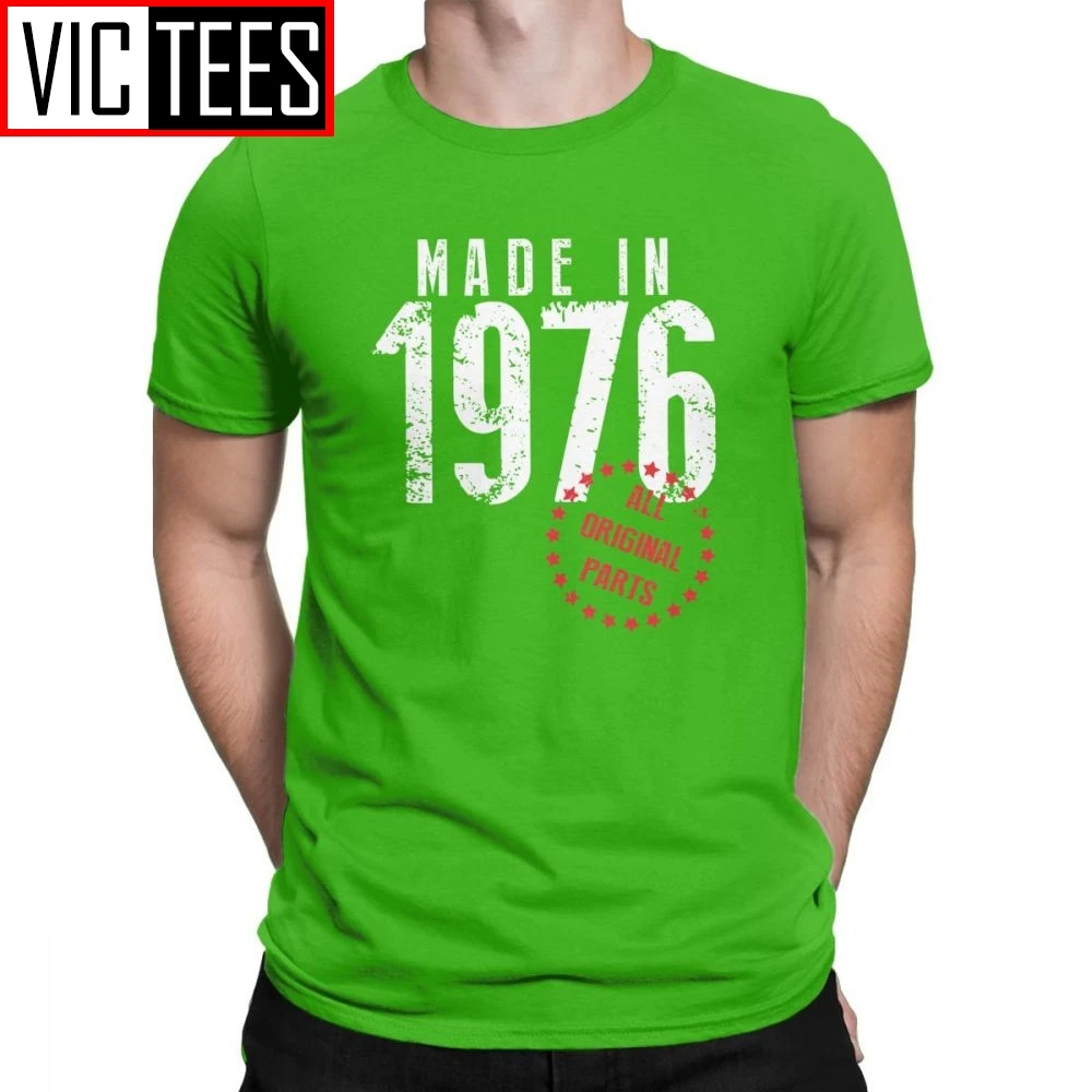 Made In 1976 All Original Parts Novelty Birthday T Shirt Men