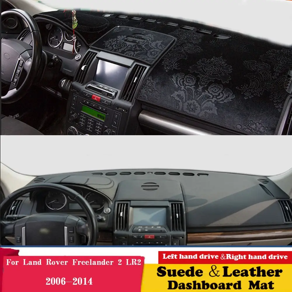 For Land Rover Freelander 2 LR2 2006 2008 2010 2011-2014 Leather Dashmat Dashboard Cover Pad Dash Mat Carpet  Accessories Suede