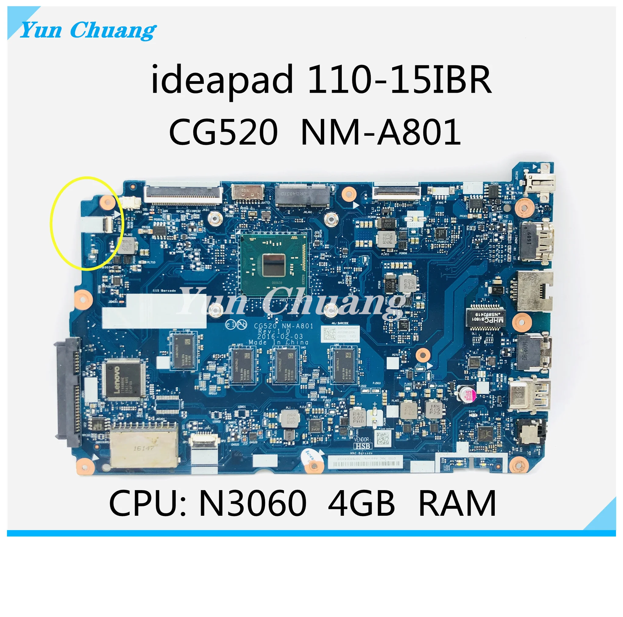 

CG520 NM-A801 For Lenovo 110-15IBR Laptop Motherboard CPU N3060 RAM 4GB 100% Test Work 5B20L46211