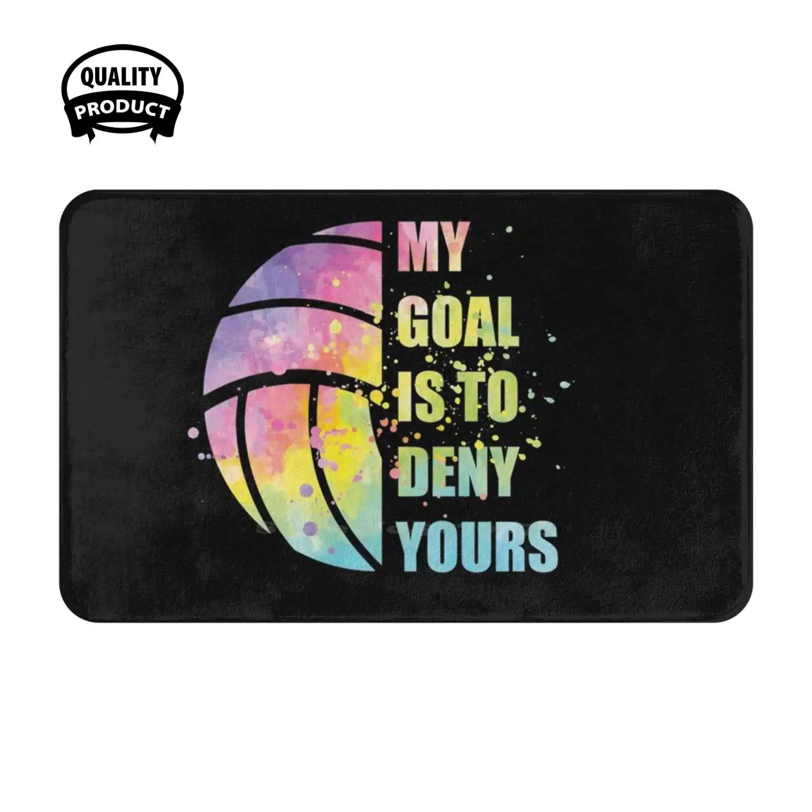 Netball My Goal Is To Deny Yours Soft Cushion Home Carpet Door Mat Car Rug Netballer Love Player Girls Deny Yours Goalie Keeper